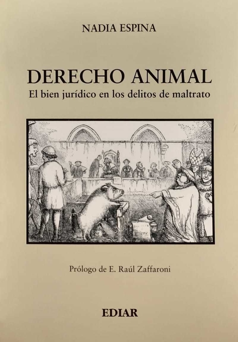 Derecho animal Autor: Espina, Nadia