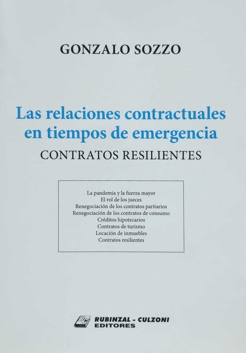 Las Relaciones Contractuales en tiempos de emergencia Sozzo, Gonzalo