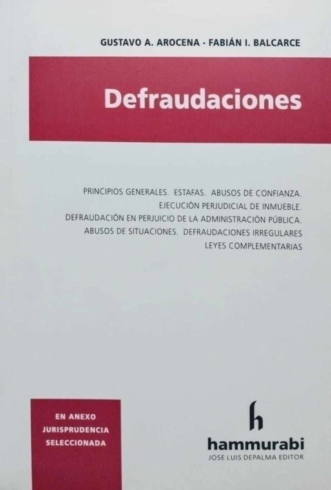 Defraudaciones GUSTAVO A. AROCENA - FABIAN I. BALCARCE - comprar online