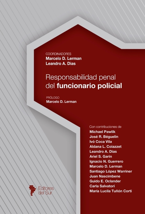 Responsabilidad penal del funcionario policial - Lerman