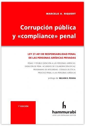 CORRUPCION PUBLICA Y COMPLIANCE - RIQUERT