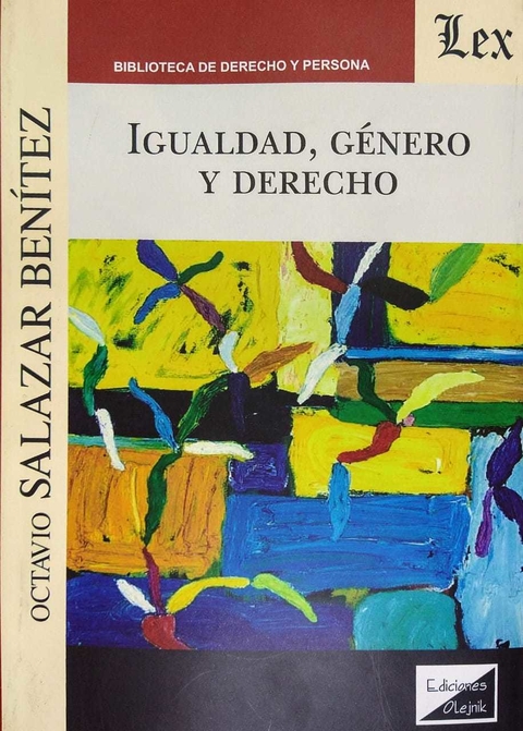 IGUALDAD, GENERO Y DERECHO Autor : Salazar Benitez - Octavio - - comprar online