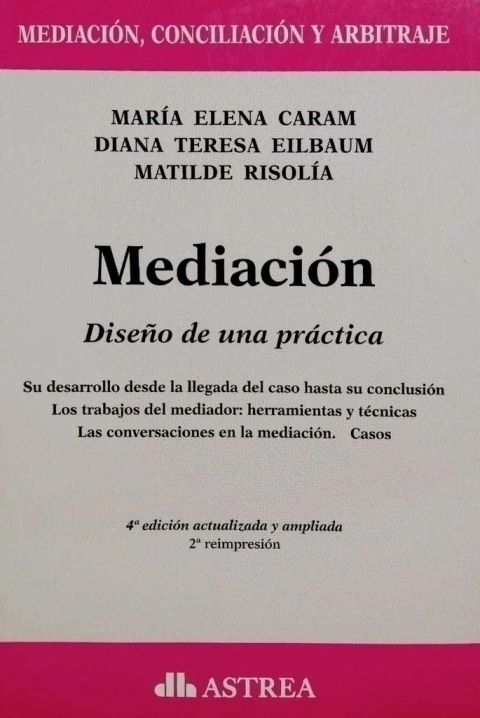 Mediación. Diseño De Una Práctica . Caram - comprar online