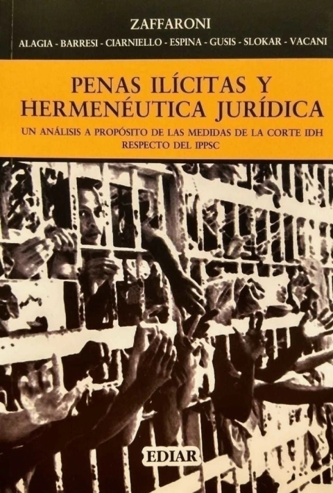 Penas ilícitas y hermenéutica jurídica - Zaffaroni E. Raul