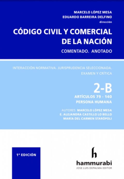 CODIGO CIVIL Y COMERCIAL 2B - LOPEZ MESA -