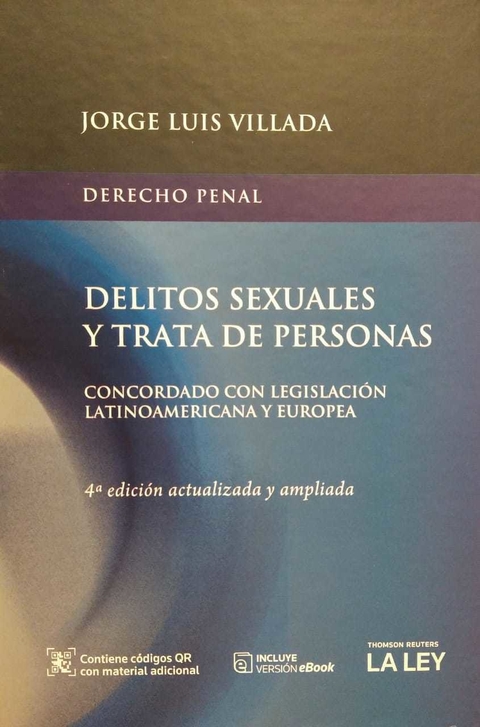 Delitos sexuales y trata de personas / Jorge Luis Villada. - 4a ed.