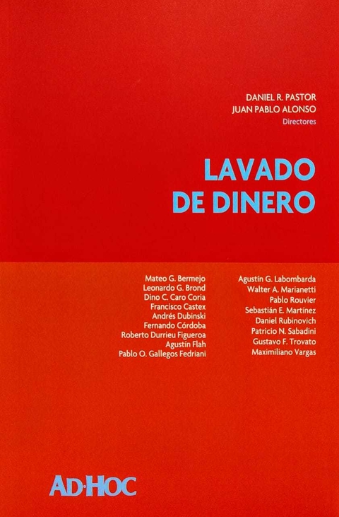 Lavado de dinero - Pastor, D y Alonso, JP - comprar online