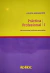 Práctica profesional I Herramientas jurídicas esenciales Autor/es: BERNASCONI, Juliet - comprar online