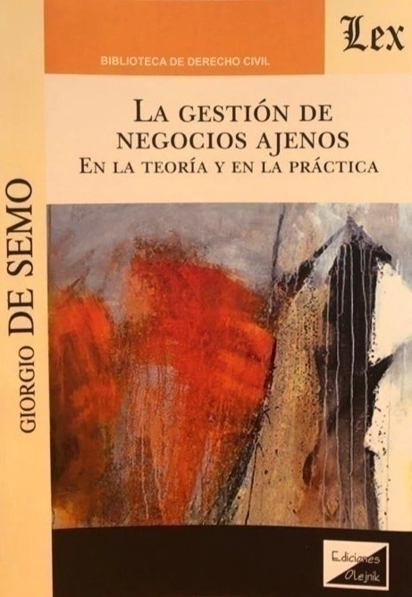 LA GESTION DE NEGOCIOS AJENOS - DE SEMO GIORGIO