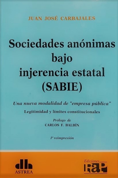 Sociedades anónimas bajo injerencia estatal (SABIE) -Autor: Carbajales, Juan J. - comprar online