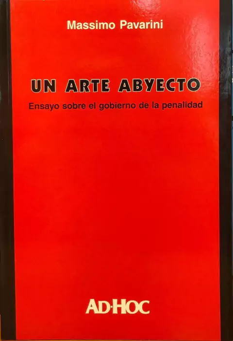 Un Arte Abyecto - Pavarini Massimo