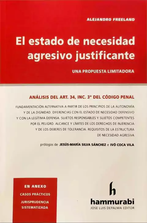 Freeland - El estado de necesidad agresivo justificante