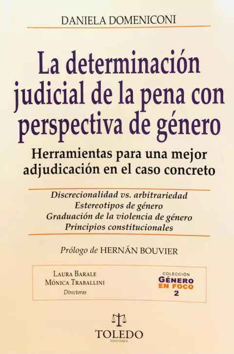 La determinación judicial de la pena con perspectiva de genero - Domeniconi, D