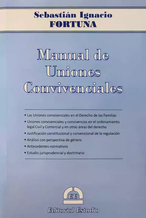 MANUAL DE UNIONES CONVIVENCIALES - SEBASTIÁN IGNACIO FORTUNA