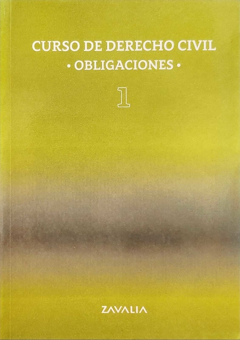 Curso de derecho civil, obligaciones. Tomo 1 | | Luis MOISSET DE ESPANÉS / José Fernando MÁRQUEZ