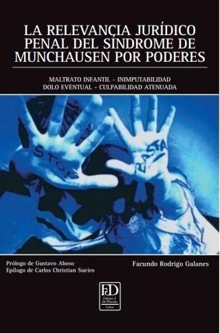 LA RELEVANCIA JURÍDICO PENAL DEL SÍNDROME DE MUNCHAUSEN POR PODERES.