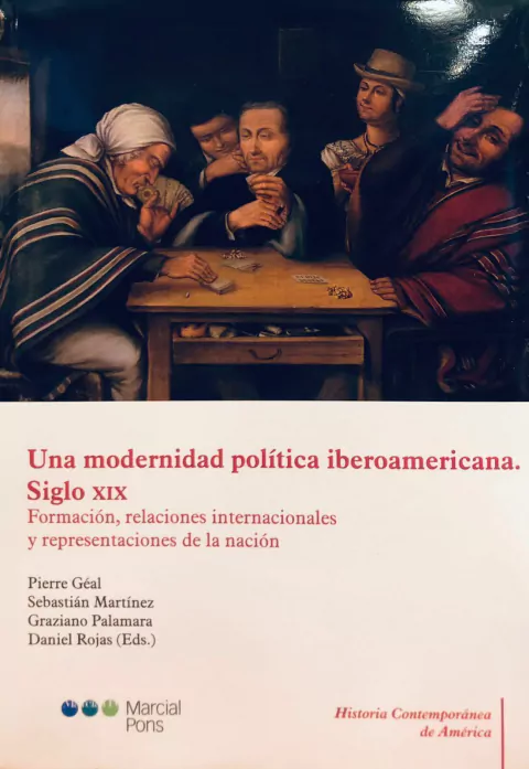 Una modernidad política iberoamericana. Editor/a Géal, Pierre