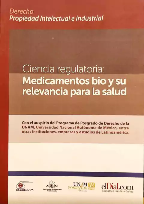 Ciencia regulatoria: medicamentos bio y su relevancia para la salud AUTOR Leonardo Alonso