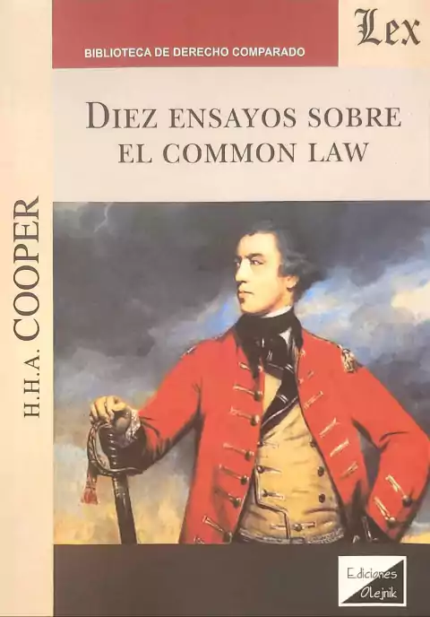 Diez ensayos sobre el Common Law - Cooper, Highness Anthony