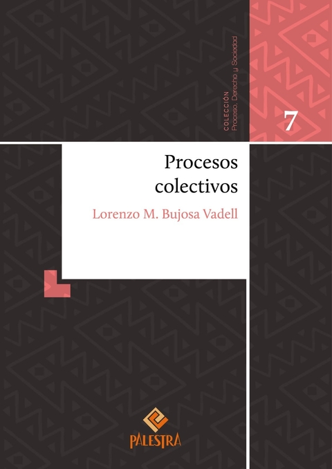 Procesos colectivos - Bujosa Vadell Lorenzo M.