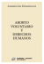 ABORTO VOLUNTARIO Y DERECHOS HUMANOS Autor: Gil Domínguez, Andrés - comprar online