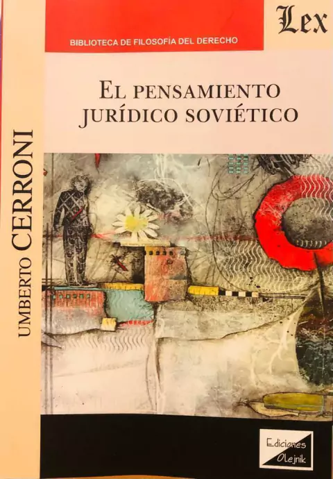 El pensamiento jurídico soviético Cerroni, Umberto (1926-2007)