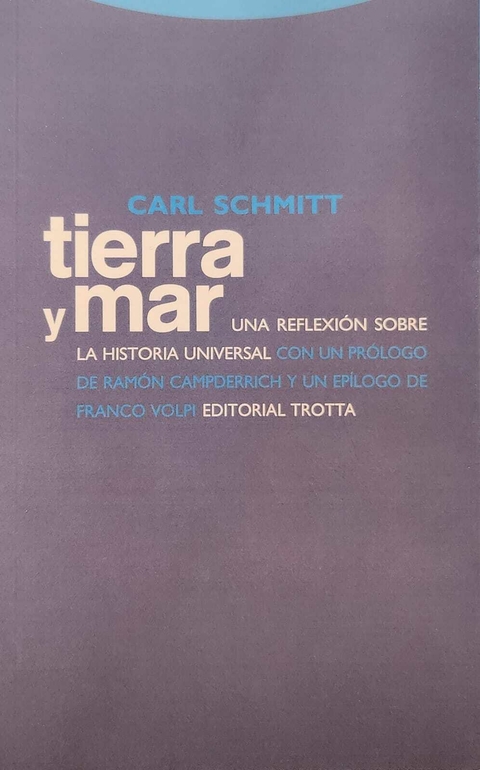 Tierra y mar - Carl Schmitt