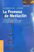La Promesa de Mediación - Baruch Bush