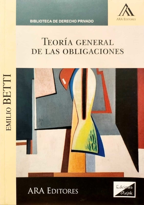 Teoría general de las obligaciones Betti, Emilio (1890-1968)