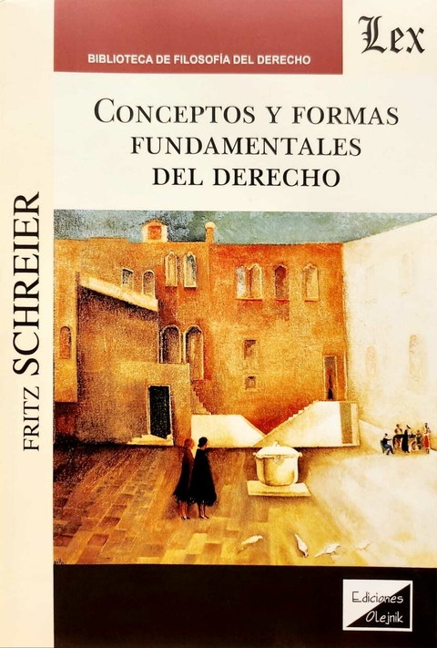 Conceptos y formas fundamentales del Derecho Schreier , Fritz