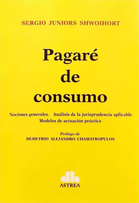 Pagaré de consumo SHWOIHORT, Sergio J. (Autor)