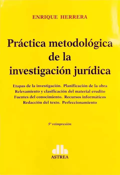 Práctica metodológica de la investigación jurídica - HERRERA Enrique