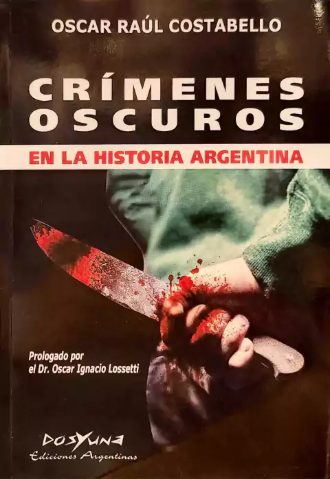 Crímenes Oscuros - Costabello Oscar Raul