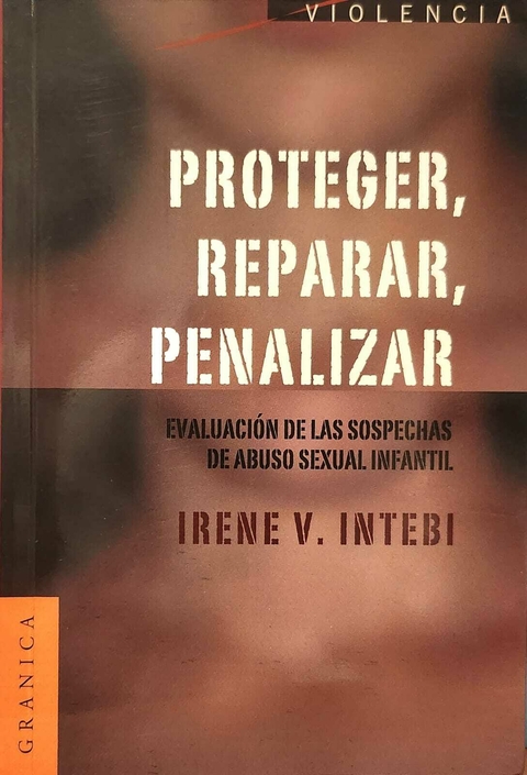 PROTEGER REPARAR PENALIZAR - INTEBI IRENE V.