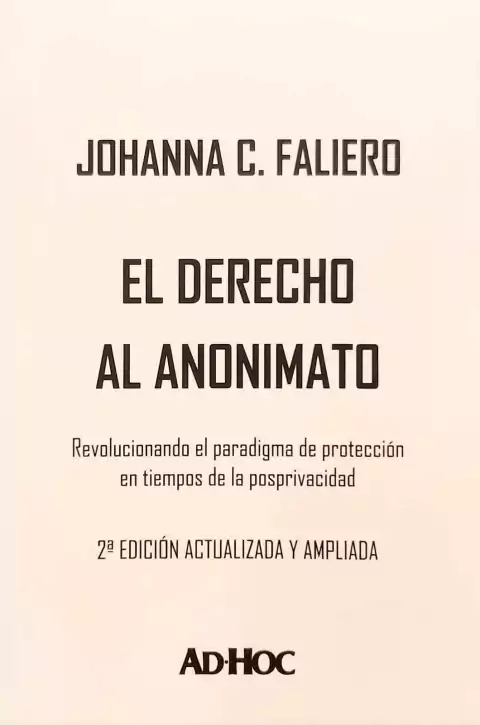 EL DERECHO AL ANONIMATO - Faliero Johanna C.