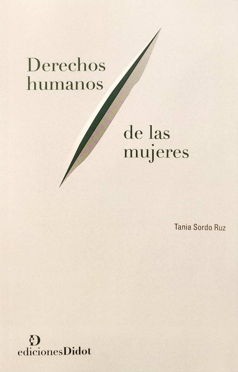 Derechos Humanos de las mujeres - Sordo Ruz Tania