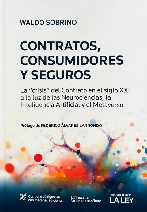 Contratos, Consumidores Y Seguros - WALDO SOBRINO