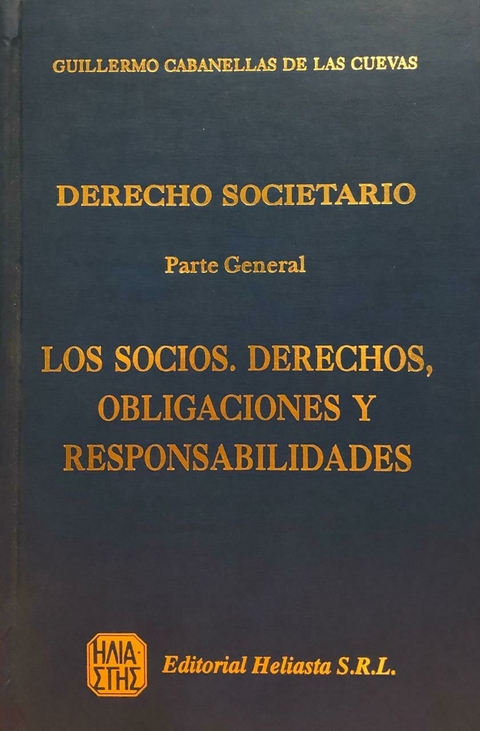 Derecho societario. Parte general. Tomo 5 Guillermo Cabanellas de las Cuevas