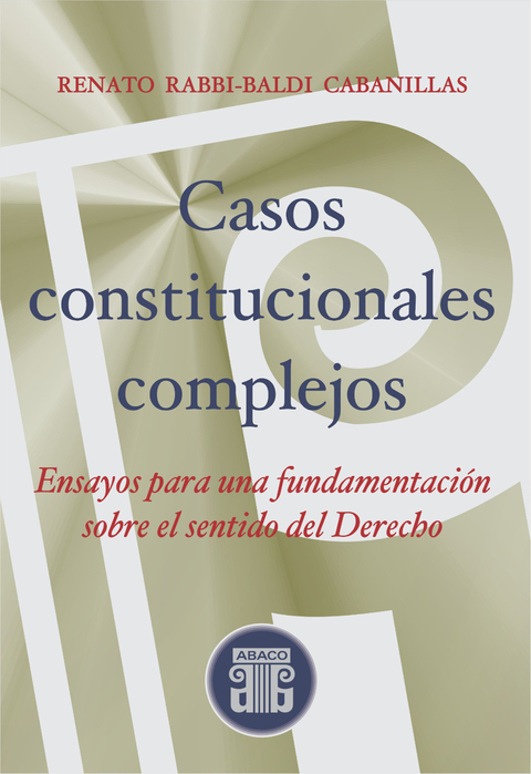 Casos constitucionales complejos RABBI-BALDI CABANILLAS, RENATO