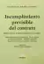 Incumplimiento previsible del contrato - BRAVO D'ANDRÉ Ignacio M.
