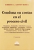 Condena en costas en el proceso civil LOUTAYF RANEA, Roberto G.