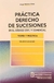Practica Derecho de Sucesiones - Herrero Pons Jorge