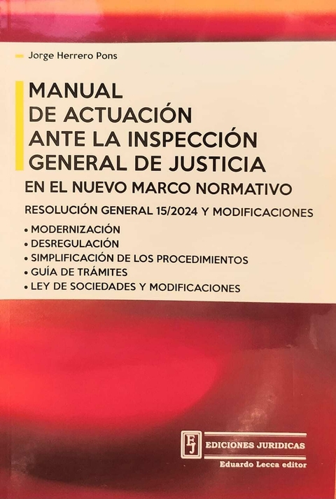 Manual de actuación ante la inspección general de justicia - Herrero Pons