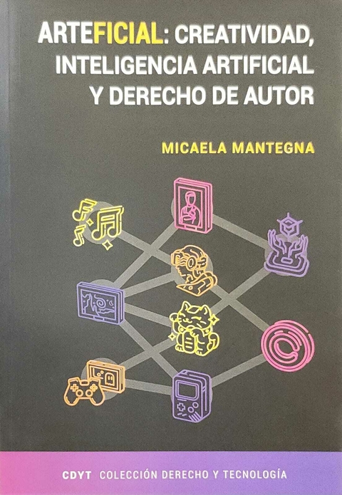 Arteficial: Creatividad, Inteligencia Artificial - Mantega Micaela