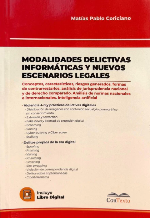 Modalidades delictivas informáticas y nuevos escenarios legales Matías Pablo Coriciano - comprar online