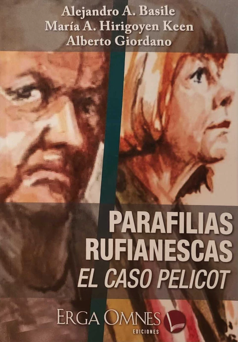 Parafilias Rufianescas - Basile Alejandro