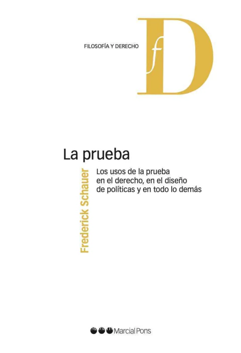 La prueba Schauer, Frederick