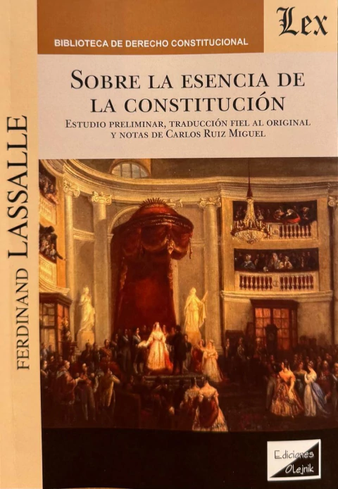Sobre la esencia de la constitución Lassalle, Ferdinand (1825-1864)