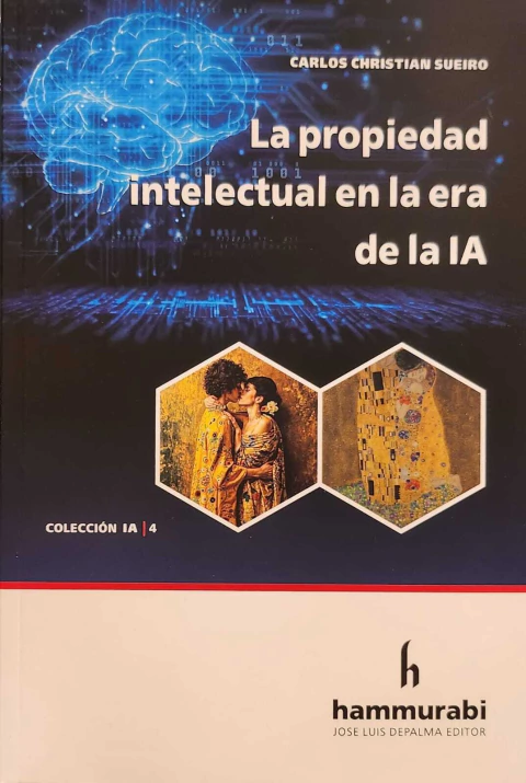 La propiedad intelectual en la era de la IA Sueiro - - comprar online