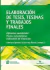 Elaboración de tesis, tesinas y trabajos finales AUTOR: Gustavo Adamovsky, y otros